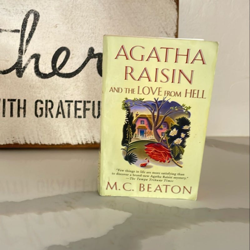 Agatha Raisin and the Love from Hell