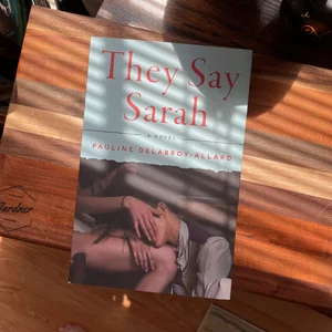 They Say Sarah
