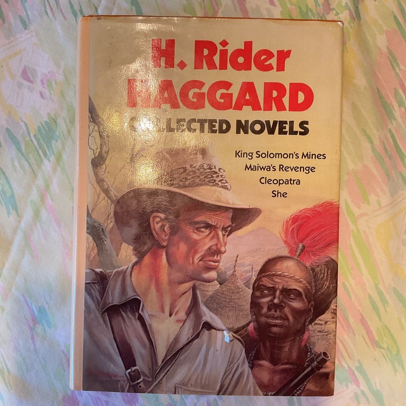 H. Rider Haggard Collected Novels