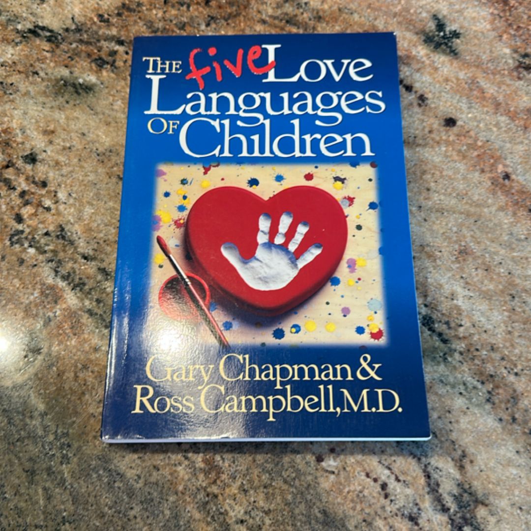 The Five Love Languages of Children