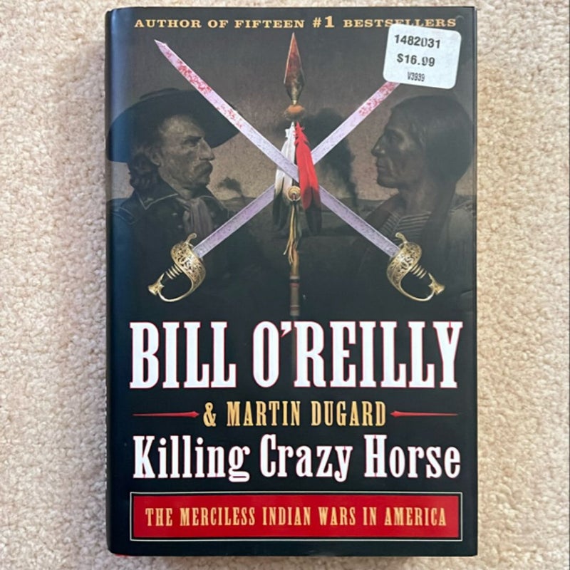 Killing Crazy Horse