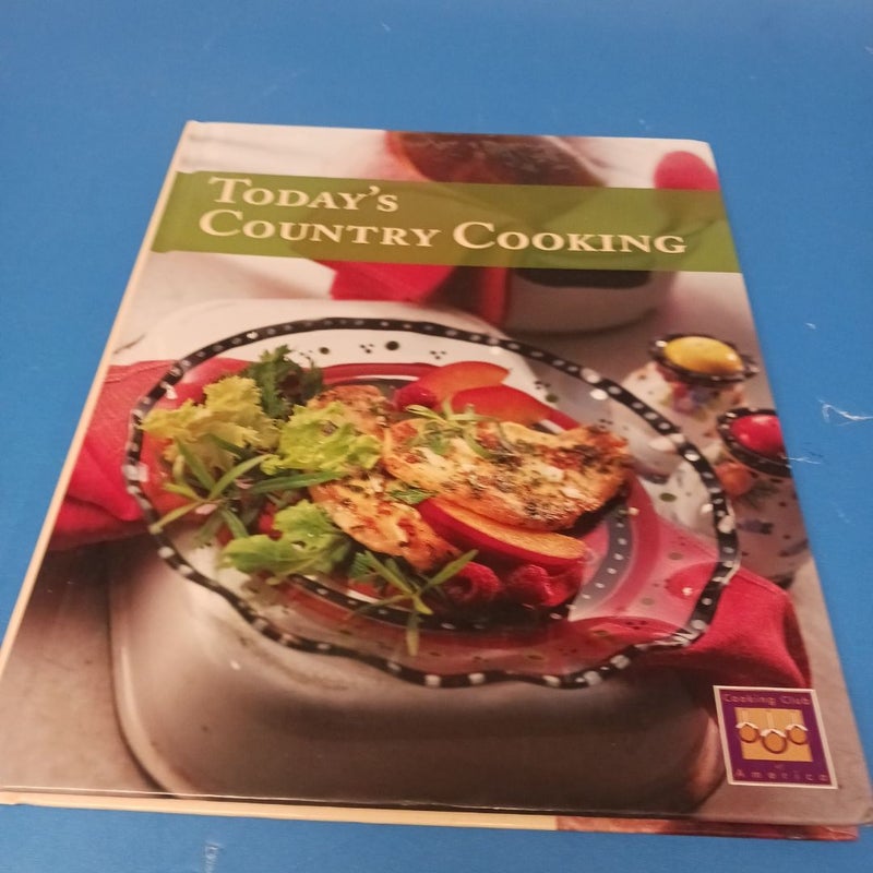 Today's  Country Cooking 
