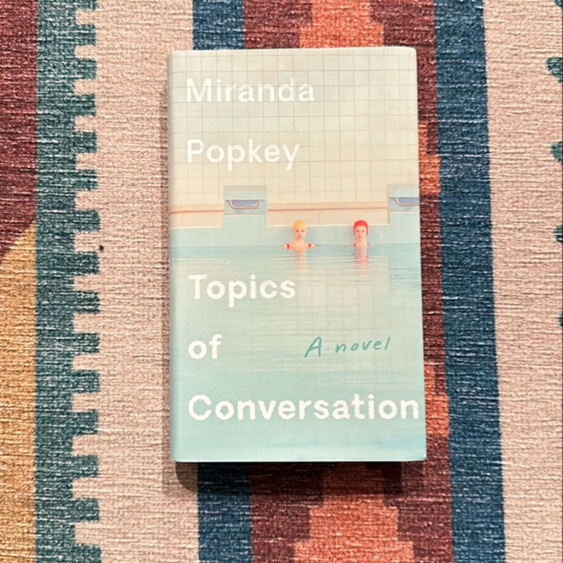 Topics of Conversation