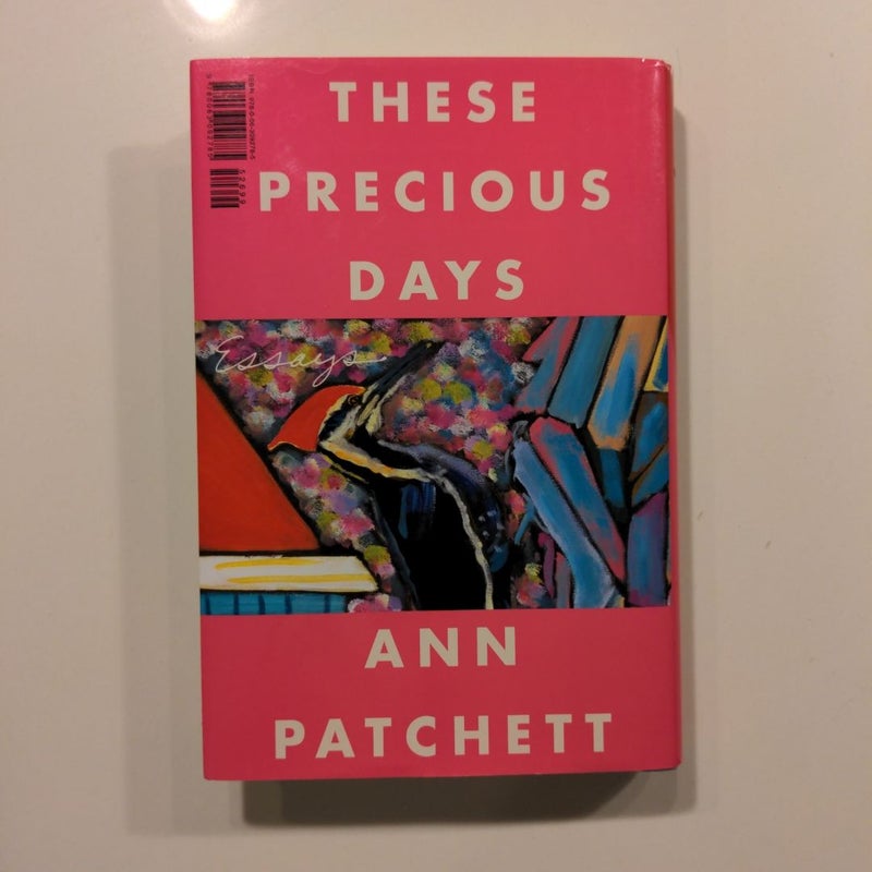 These Precious Days *FIRST EDITION*