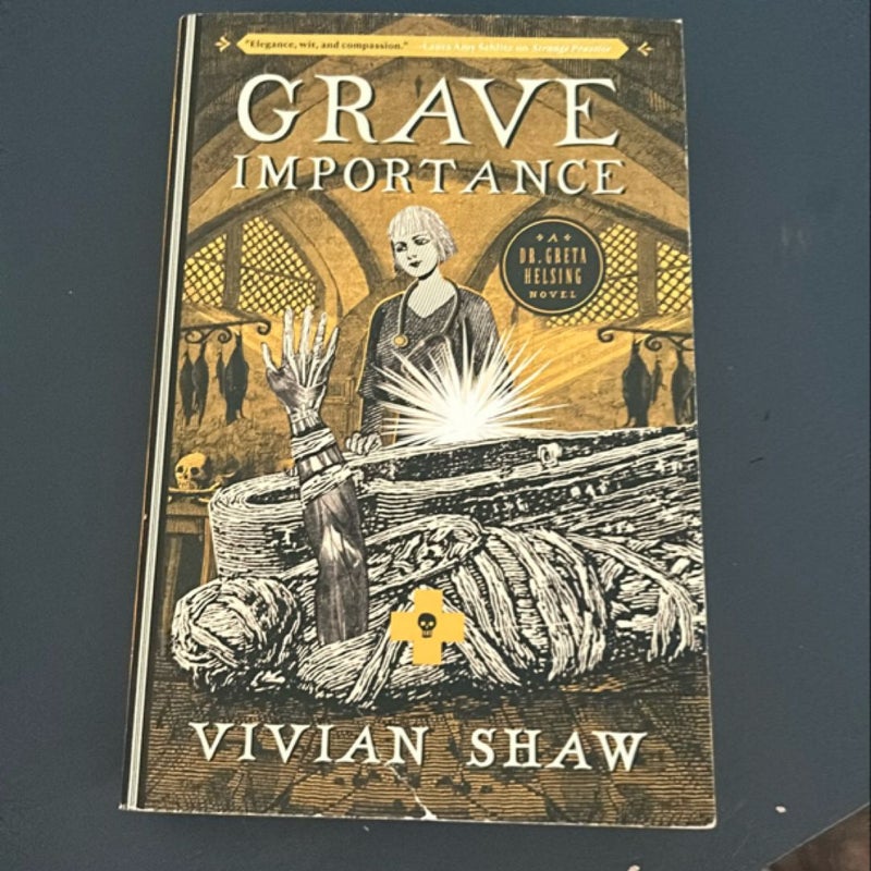 Grave Importance