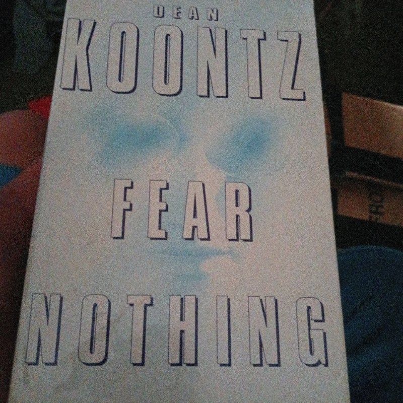 Fear Nothing