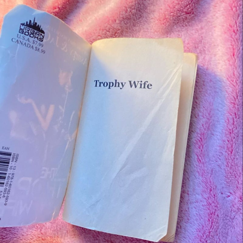 The Trophy Wife