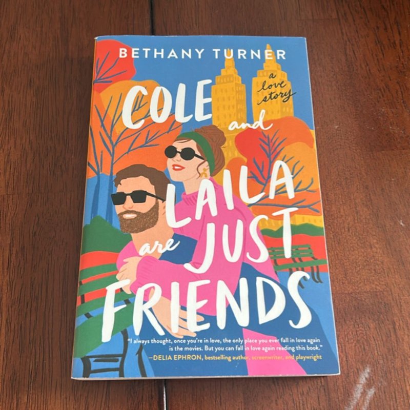 Cole and Laila are Just Friends 