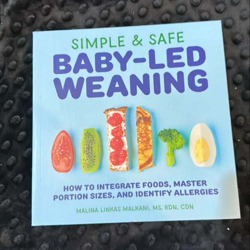 Simple and Safe Baby-Led Weaning