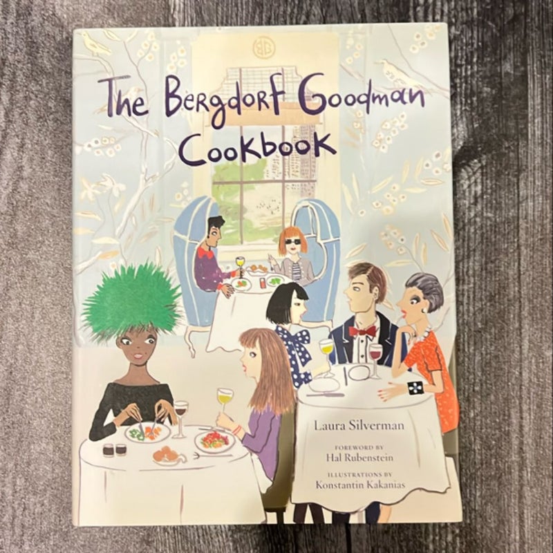 The Bergdorf Goodman Cookbook