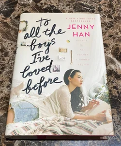 To All the Boys I've Loved Before