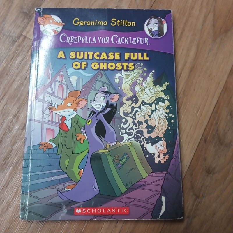 A Suitcase Full of Ghosts (Creepella Von Cacklefur #7)