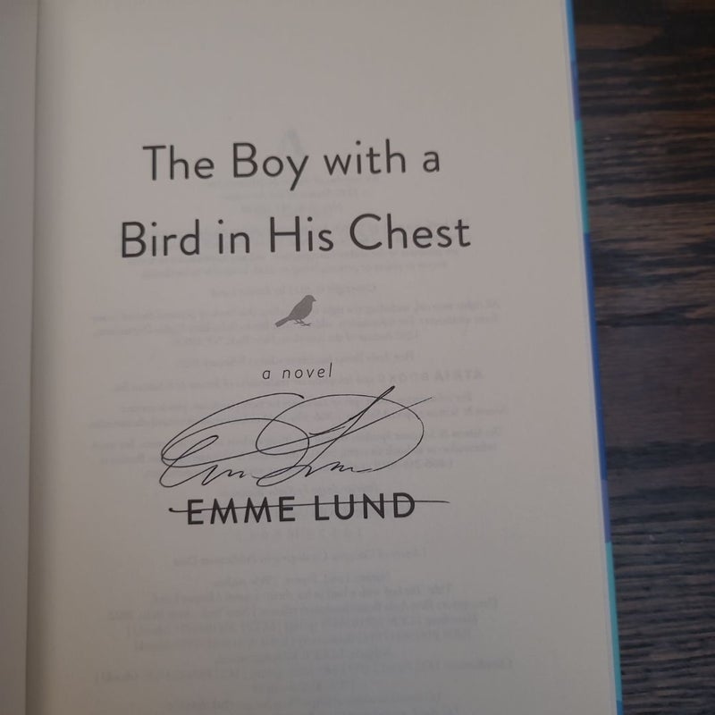 The Boy with a Bird in His Chest -- SIGNED COPY