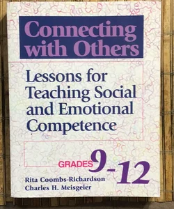 Connecting with Others, Grades 9-12