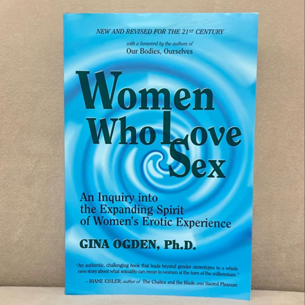 Women Who Love Sex by Gina Ogden