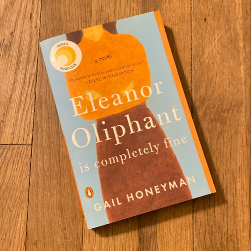 Eleanor Oliphant Is Completely Fine