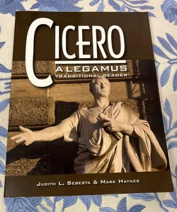 Cicero Legamus Transitional Reader