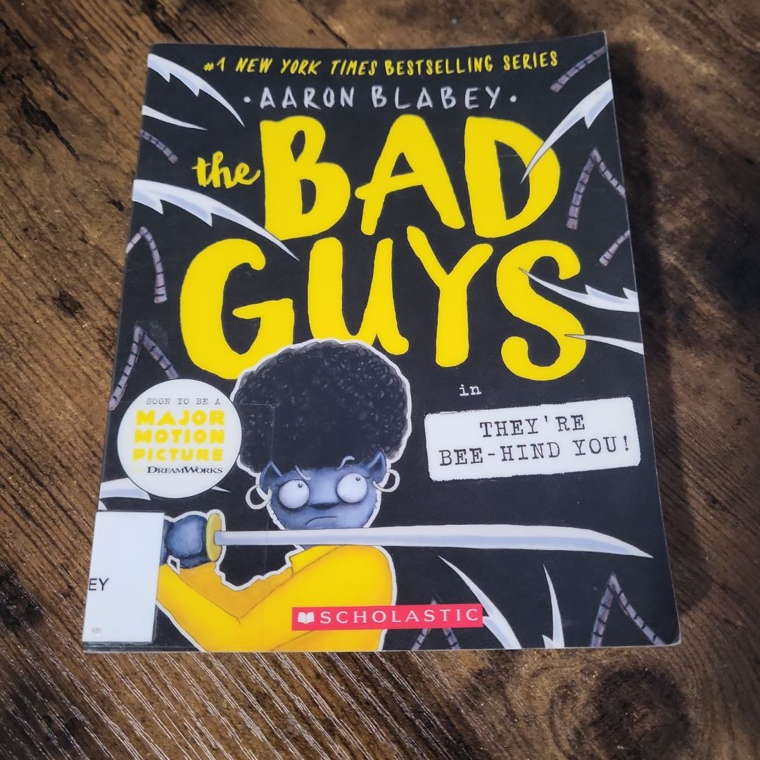 The Bad Guys in They're Bee-Hind You!