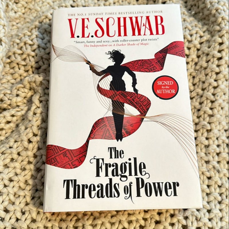 The Fragile Threads of Power (SIGNED)