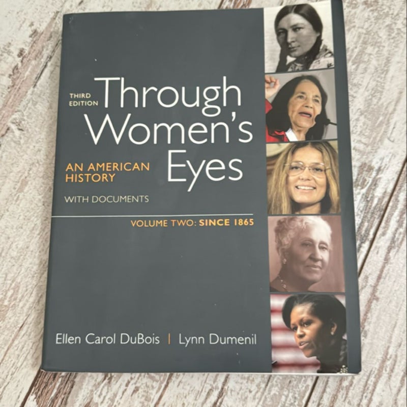 Through Women's Eyes, Volume 2: Since 1865