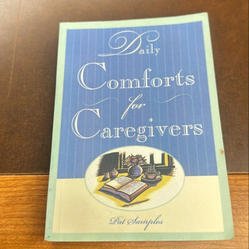 Daily Comforts for Caregivers