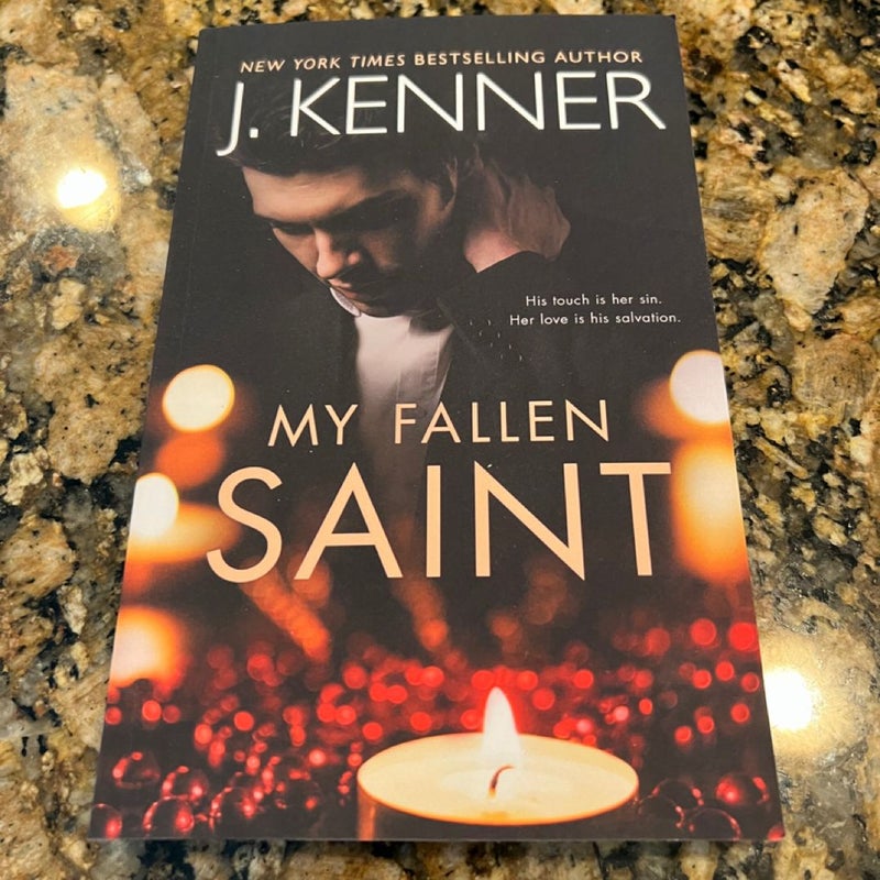 My Fallen Saint