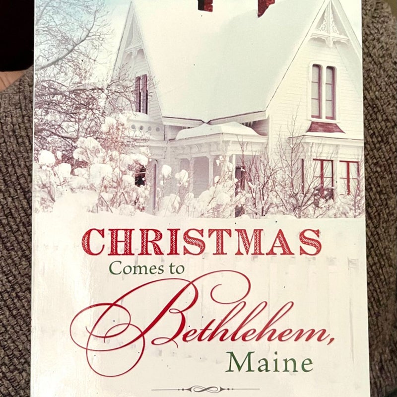 Christmas Comes to Bethlehem - Maine