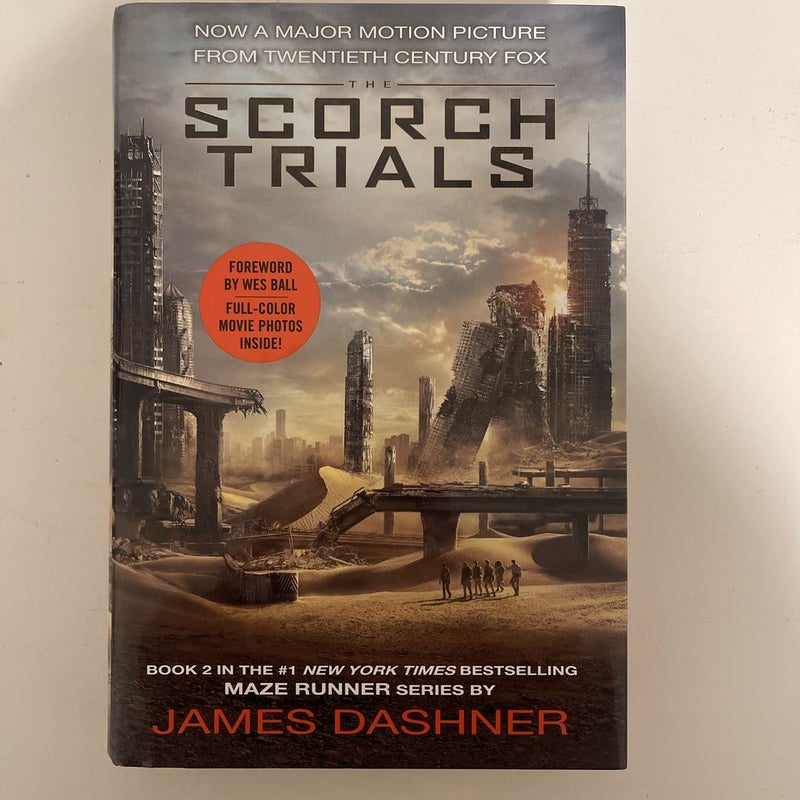 The Scorch Trials Movie Tie-In Edition (Maze Runner, Book Two)