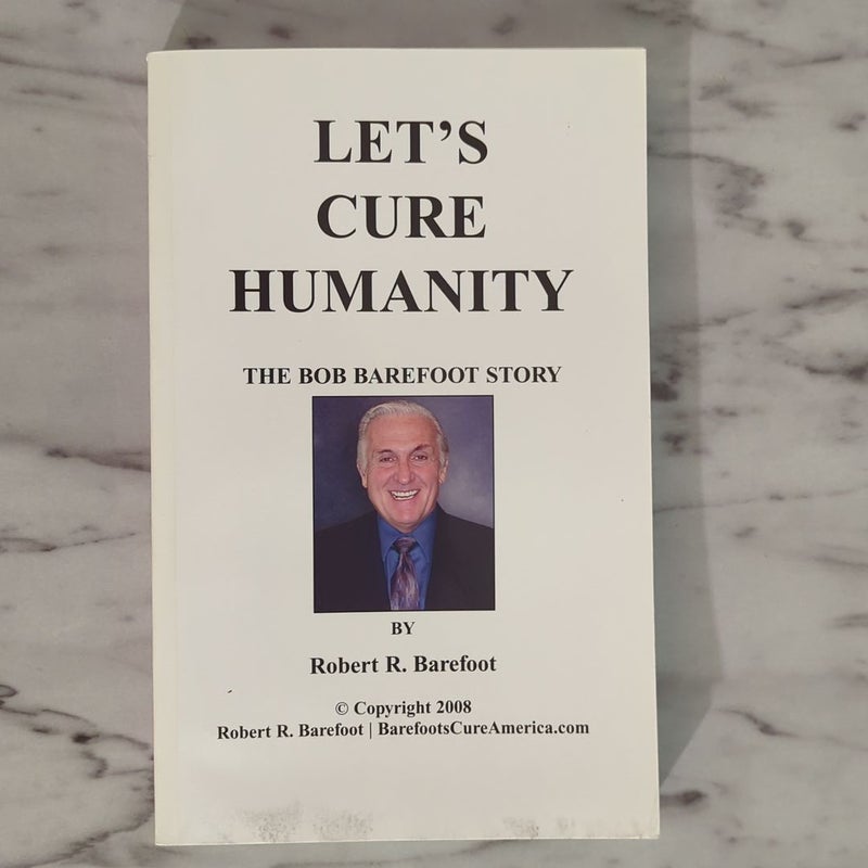 Let's Cure Humanity 