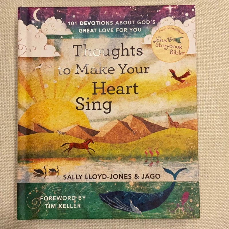 Thoughts to Make Your Heart Sing