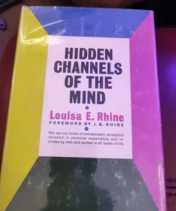 Hidden channels of the mind 