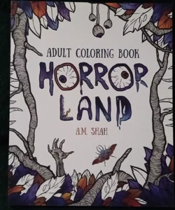 Adult Coloring Book: Horror Land