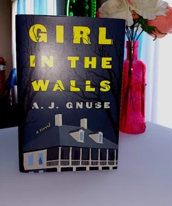 Girl in the Walls