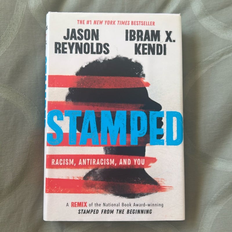 Stamped: Racism, Antiracism, and You