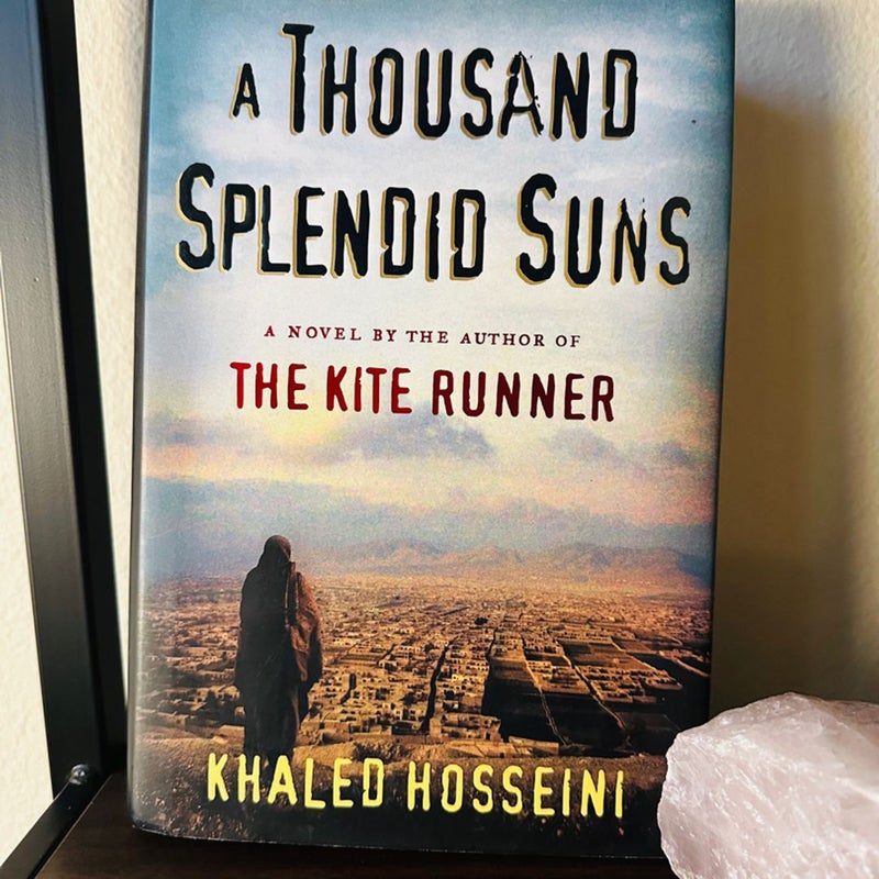 A Thousand Splendid Suns