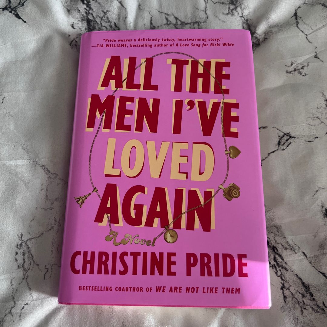 All the Men I've Loved Again