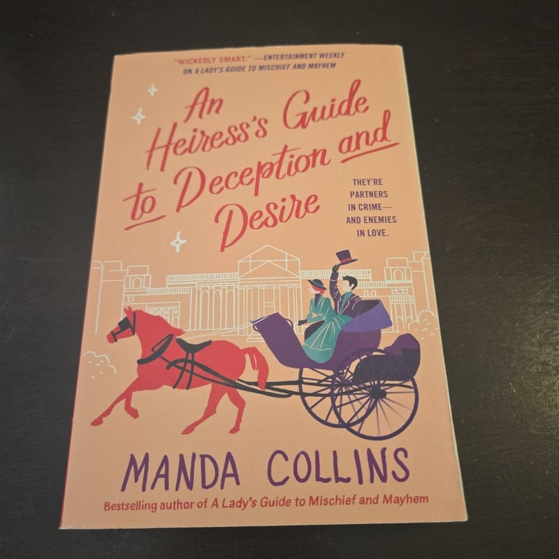 An Heiress's Guide to Deception and Desire