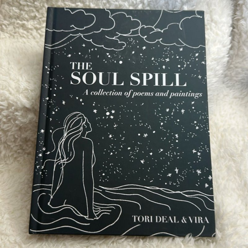 The Soul Spill