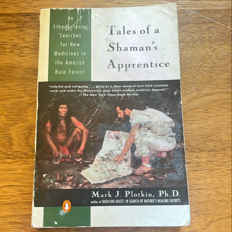 Tales of a Shaman's Apprentice