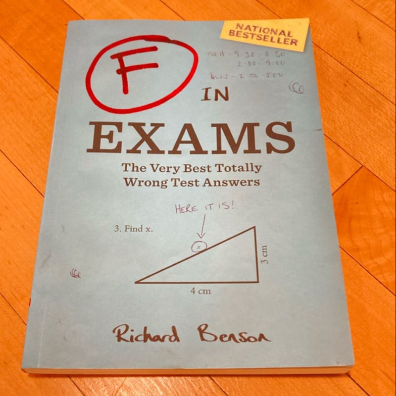 F in Exams: the Very Best Totally Wrong Test Answers (Unique Books, Humor Books, Funny Books for Teachers)