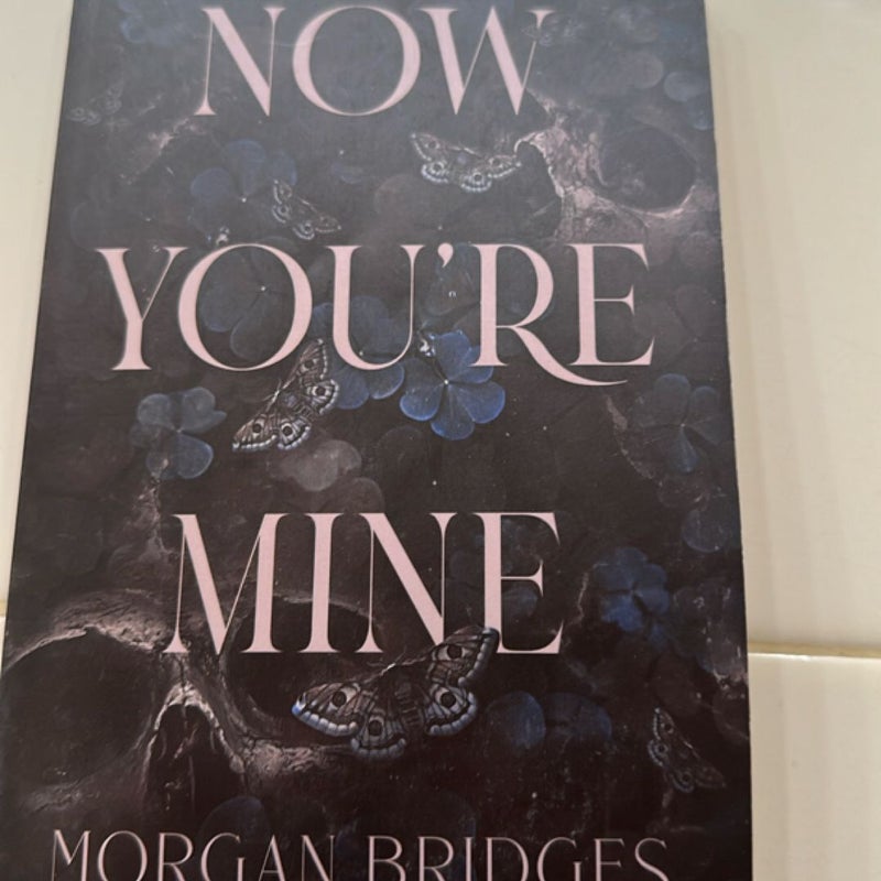 Now You're Mine