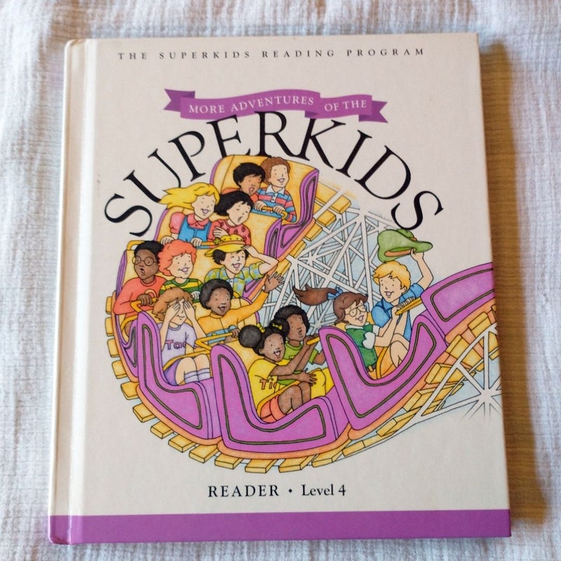 More Adventures of the Superkids Hardcover Reader Superkids Reading Program 1st