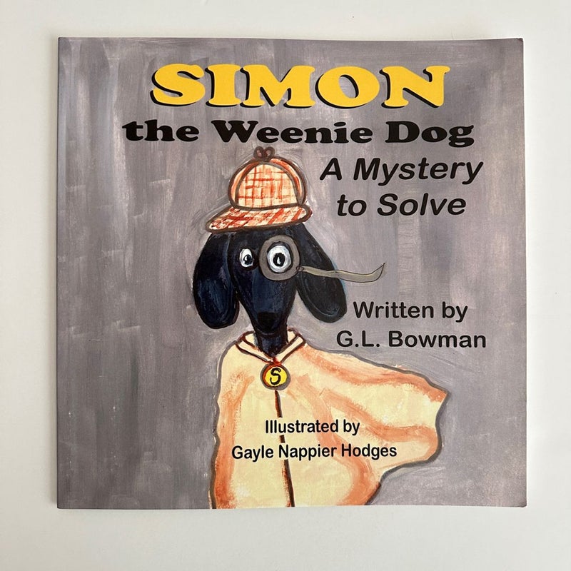 Simon the Weenie Dog, A Mystery to Solve