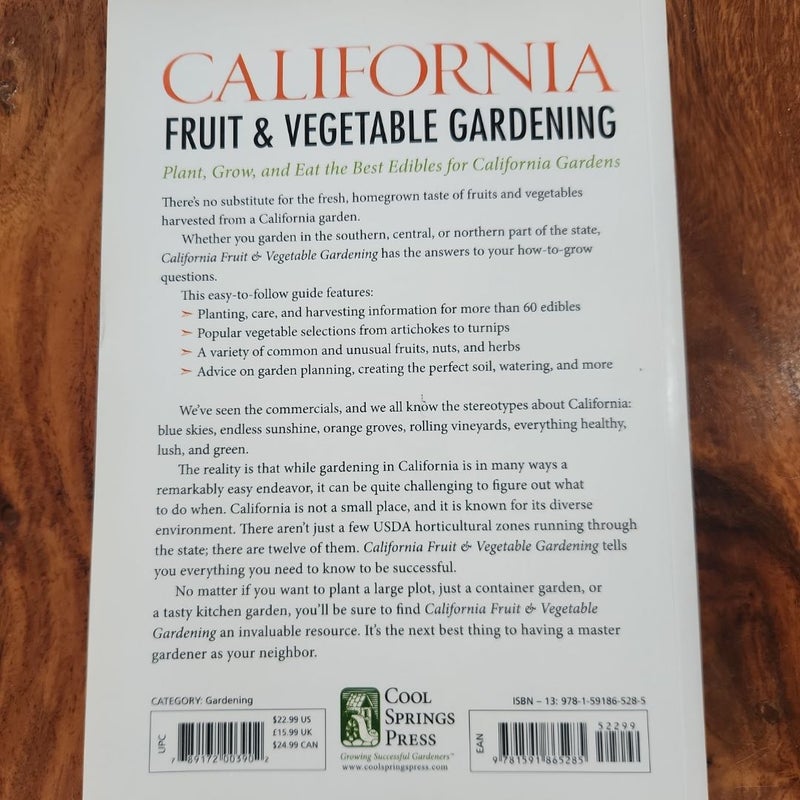 California Fruit and Vegetable Gardening