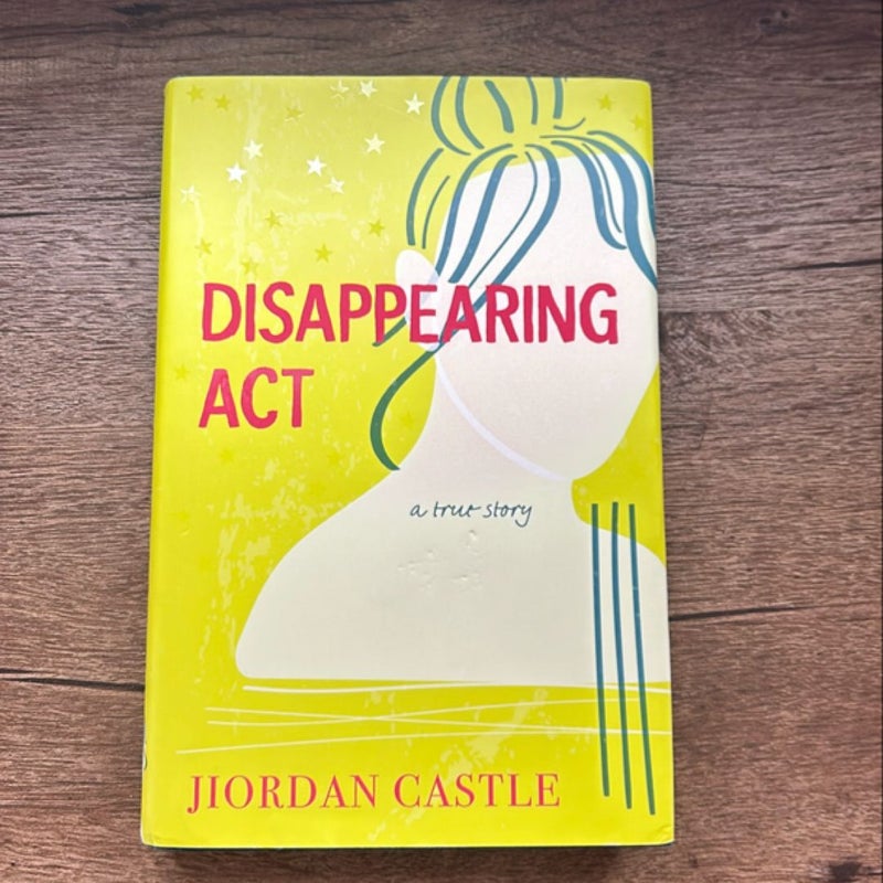 Disappearing Act- SIGNED