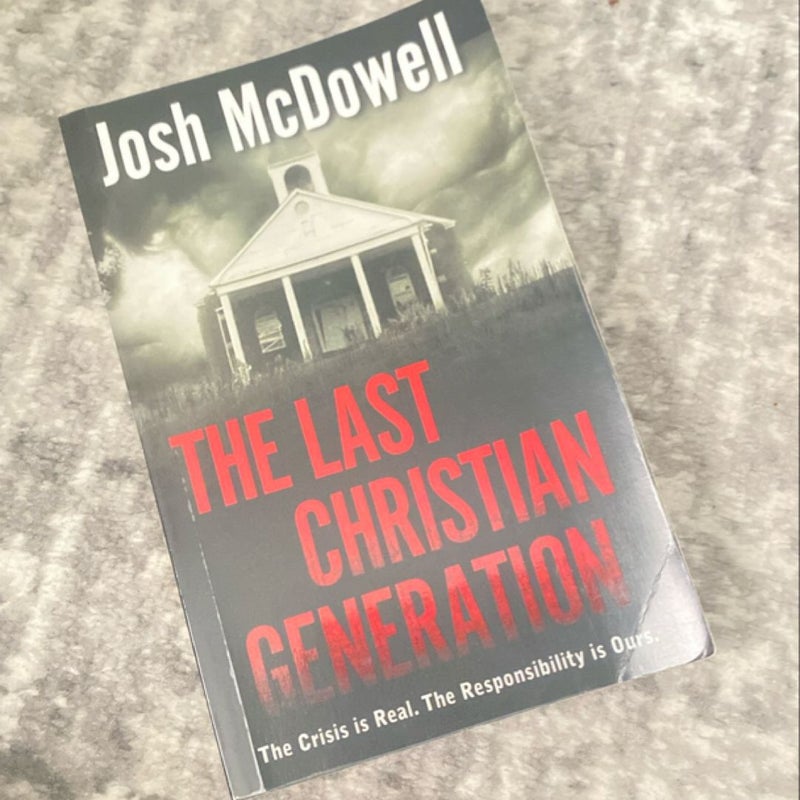 The Last Christian Generation