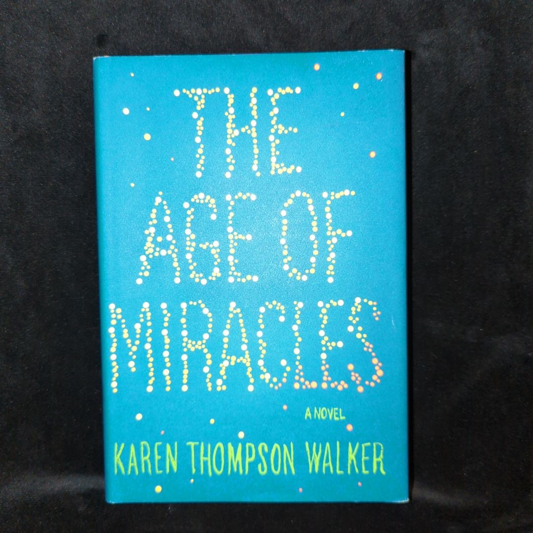 The Age of Miracles