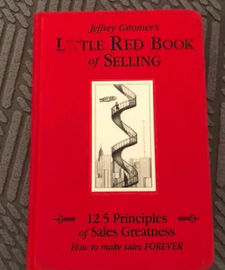 The Little Red Book of Selling