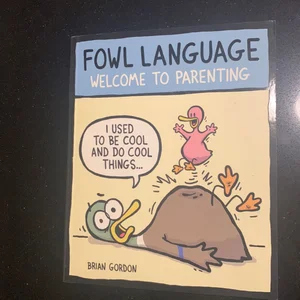 Fowl Language
