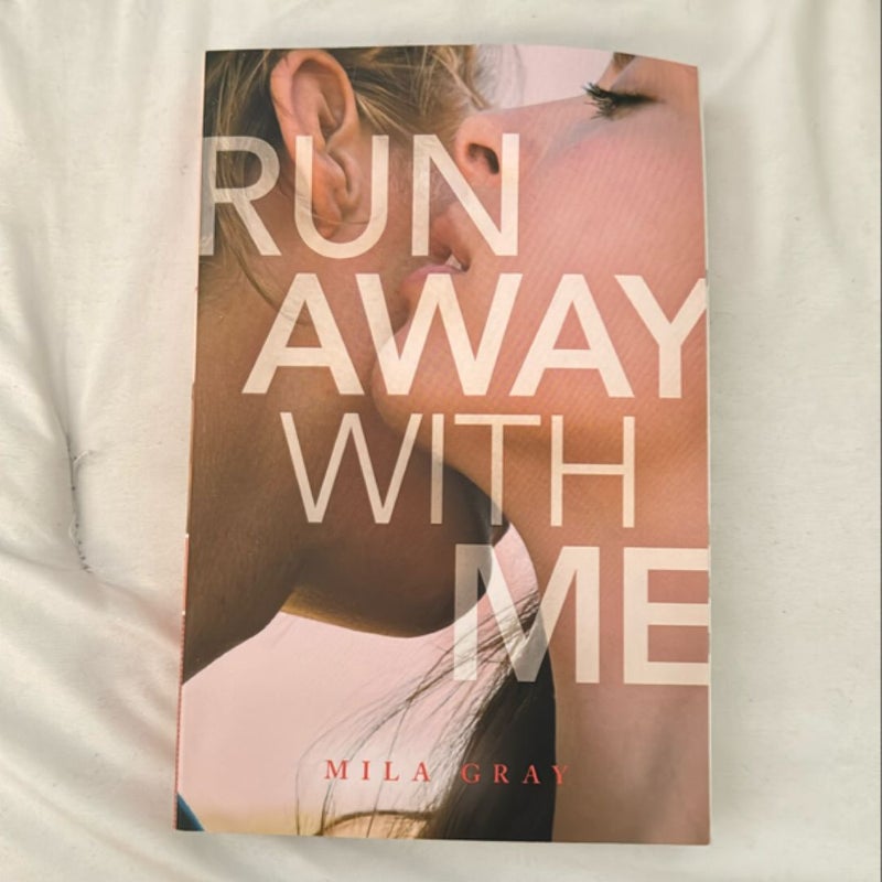 Run Away with Me